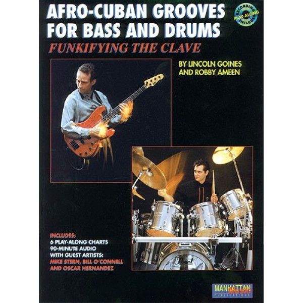 Afro-Cuban Grooves For Bass And Drums